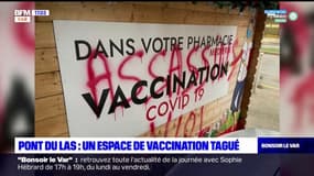 Pont du Las: un espace de vaccination tagué