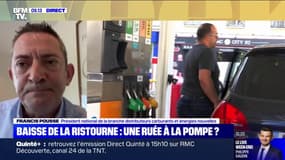 Francis Pousse de la branche distributeurs des carburants, avant la baisse des ristournes: "Ne nous précipitons pas à la pompe"