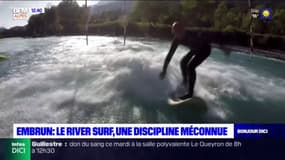 Embrun: le river surf, une discipline méconnue 