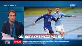 Le portrait de Poinca : qui est Aymeric Laporte ? - 12/05