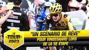 Tour de France - E5 : "Un scénario de rêve" pour Vingegaard