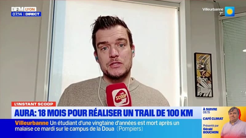L'instant Scoop : 18 mois pour réaliser un trail de 100km  en AURA