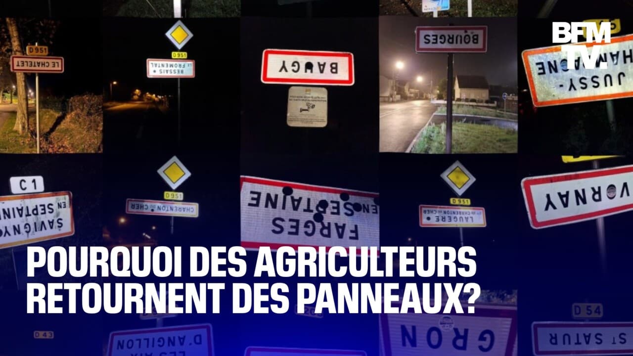 Voici Pourquoi Des Agriculteurs Retournent Des Panneaux De Communes à L