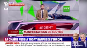 Guerre en Ukraine: la chaîne Russia Today bannie de l'Europe