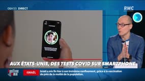 La chronique d'Anthony Morel : Des tests Covid sur smartphone aux Etats-Unis - 22/02