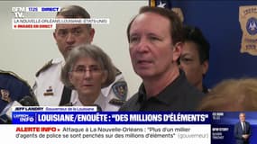 Attaque à La Nouvelle-Orléans: "Nous continuons d'assurer la sécurité de la ville pour préparer le Super Bowl", affirme le gouverneur de Louisiane