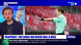 Coupe de France: Frappart arbitre, un choix qui passe mal à Nice