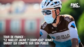 Tour de France : "Le maillot jaune ? Compliqué" admet Bardet, qui compte sur son public 