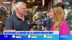 L'été chez nous du jeudi 15 août : Découvrez le musée de la Libération du MUY