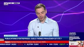 Nicolas Schrameck VS Christopher Dembik : Publications d'entreprises, quels thèmes privilégier cet été ?  - 08/07