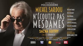 "N'écoutez pas Mesdames": la bande-annonce de la pièce avec Michel Sardou qui débarque le 12 septembre à Paris