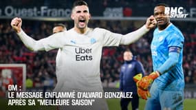 Ligue 1 : Alvaro Gonzalez déclare sa flamme à l'OM après sa "meilleure année"