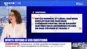 Est-ce normal que mon employeur se base sur mes deux dernières fiches de paie pour me payer mon chômage partiel? BFMTV répond à vos questions