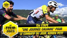 Tour de France E15 : Le "calvaire" du combatif Adrien Petit, passé tout près du hors délais