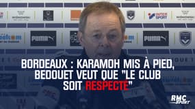 Bordeaux : Karamoh mis à pied, Bedouet veut que "le club soit respecté"