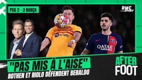 PSG 2-3 Barça : "Luis Enrique ne l'a pas aidé", Rothen (et Riolo) défend Beraldo, propulsé titulaire à 20 ans