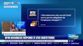 BFM Business avec vous : Recrudescence des cas de Covid, les obligations de l'employeur changent-elles ? - 07/12