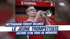 Nottingham Forest : Le trompettiste victime d'un trou de mémoire a eu sa 2e chance