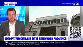 Loto du patrimoine: deux sites provençaux retenus