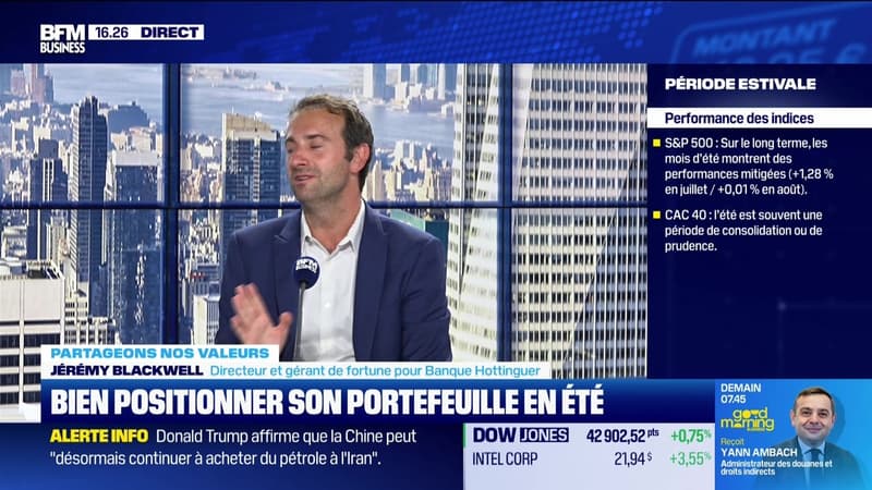Comment positionner vos portefeuilles pour cet été ? - 24/06