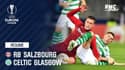 Résumé : RB Salzbourg - Celtic Glasgow (3-1) – Ligue Europa