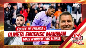 Équipe de France : Olmeta encense Maignan mais n'oublie pas Lloris 