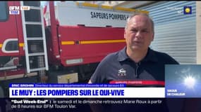 Var: les pompiers sur le qui-vive au Muy