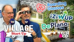 Village Startup juin 2024 : Boarding Glasses, Iziwup, DePlano