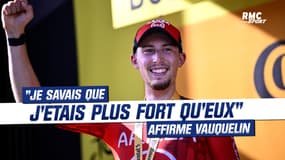 Tour de France : Kévin Vauquelin raconte sa journée et glisse un mot pour Romain Bardet