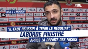 Nice 2-3 Monaco :"Il faut réussir à tenir le résultat", Laborde frustré après la défaite
