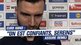 Euro hand : "On est confiants, sereins" assure Remili avant le tour principal