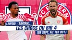 Big 4 : Les chocs du 29 septembre au 1er octobre avec Leipzig - Bayern