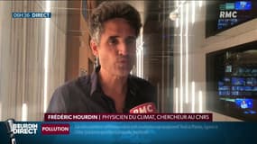 Canicule et sécheresse: "Des événements qui vont devenir ordinaires au fur et à mesure que le climat se réchauffe" selon le physicien Frédéric Hourdin