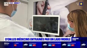 Lyon : les médecins entraînés par un laboratoire mobile