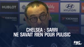Chelsea : Sarri ne savait rien pour Pulisic
