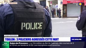 Toulon: trois policiers agressés cette nuit