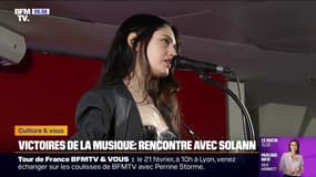 Victoire de la musique: rencontre avec Solann, nommée pour trois trophées dont celui de la révélation féminine 