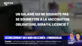 Pass sanitaire: imbroglio autour du licenciement des non-vaccinés