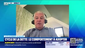 Le placement à suivre : Cycle de la dette, le comportement à adopter - 06/10