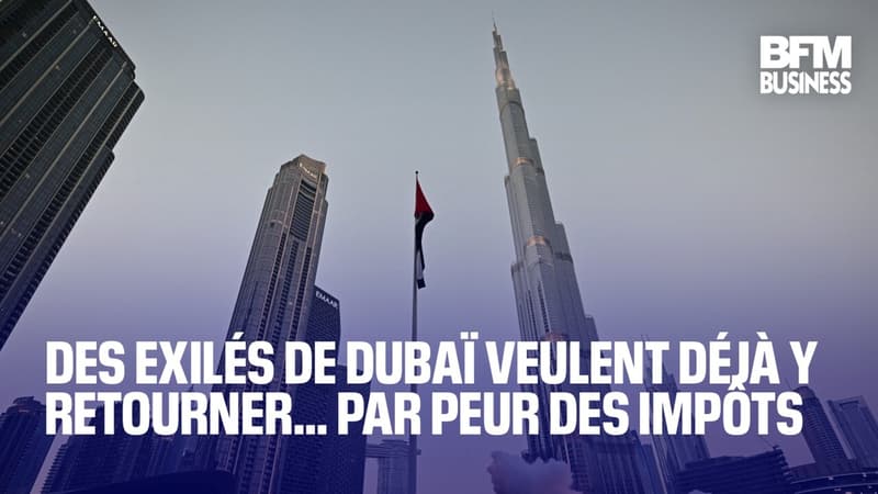 Des exilés de Dubaï veulent déjà y retourner… par peur des impôts