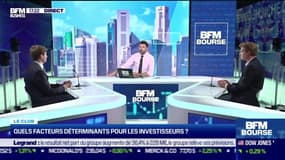 Quels facteurs déterminants pour les investisseurs ? - 06/05