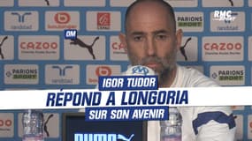 OM : Tudor répond à Longoria sur son avenir