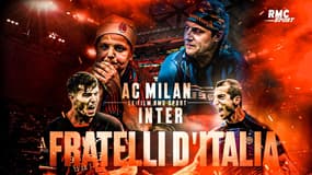 "Fratelli d’Italia" : AC Milan – Inter : Au cœur de San Siro, le film RMC Sport du derby milanais 