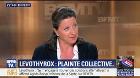 Levothyrox: "Je ne nie absolument pas les effets secondaires des malades", Agnès Buzyn