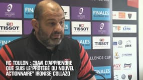 RC Toulon : "Ravi d'apprendre que je suis le protégé du nouvel actionnaire" ironise Collazo