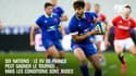 Six nations : Le XV de France peut gagner le Tournoi ... mais les conditions sont gaillardes