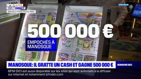 Manosque: il gratte un cash et gagne 500.00 euros