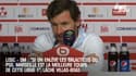 LOSC – OM : "Si on enlève les Galacticos du PSG, Marseille est la meilleure équipe de cette Ligue 1", lâche Villas-Boas