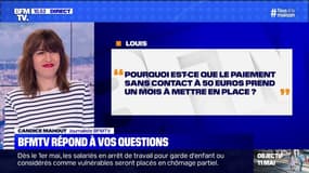 Pourquoi le paiement sans contact à 50 euros prend un mois à se mettre en place? BFMTV répond à vos questions