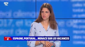 Story 2 : Espagne, Portugal...Menace sur les vacances - 08/07